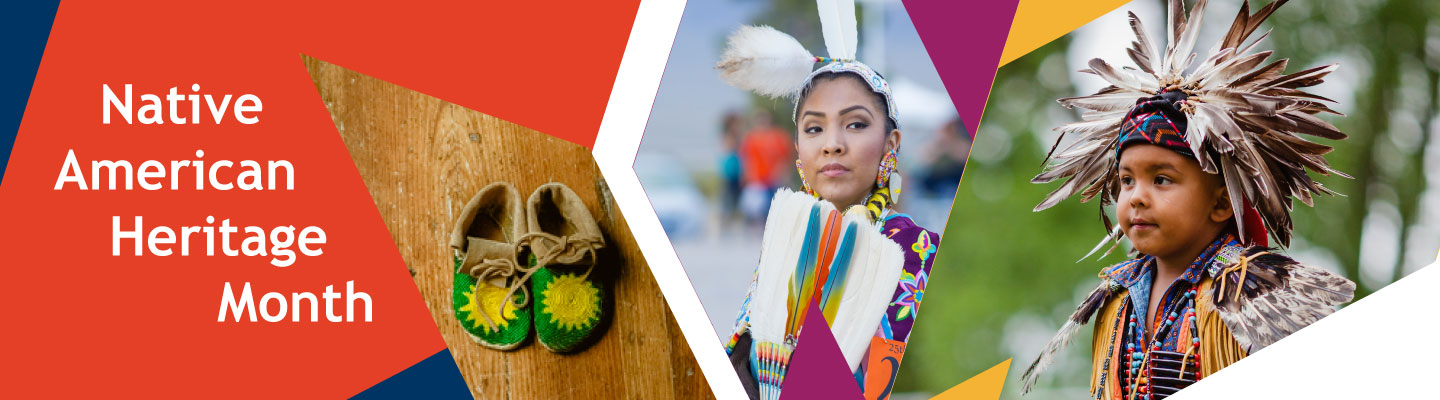 Native American Heritage Month flyer header featuring moccasins, and a woman and child in regalia