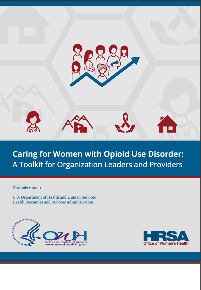 Caring for Women with Opioid Use Disorder