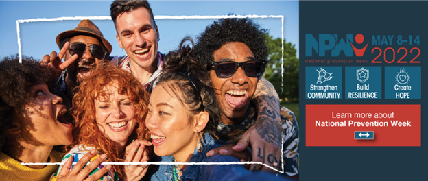 National Prevention Week promotional ad with male and females of mixed races hugging and laughing outdoors near a tree