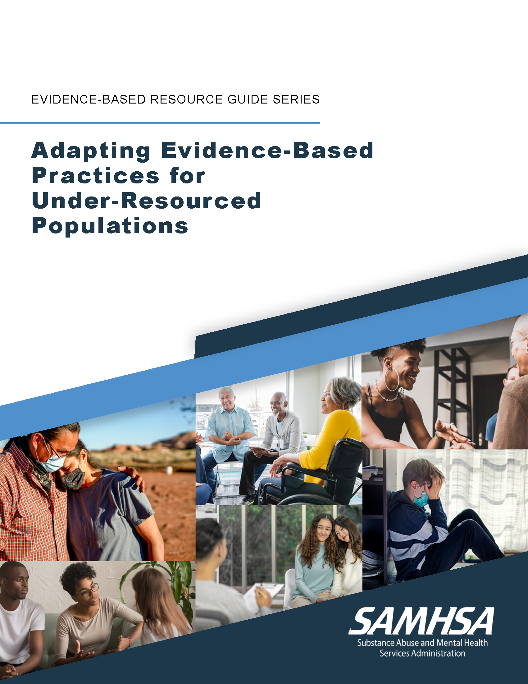 SAMHSA Guide: Adapting Evidence-based Practices for Under-resourced Populations