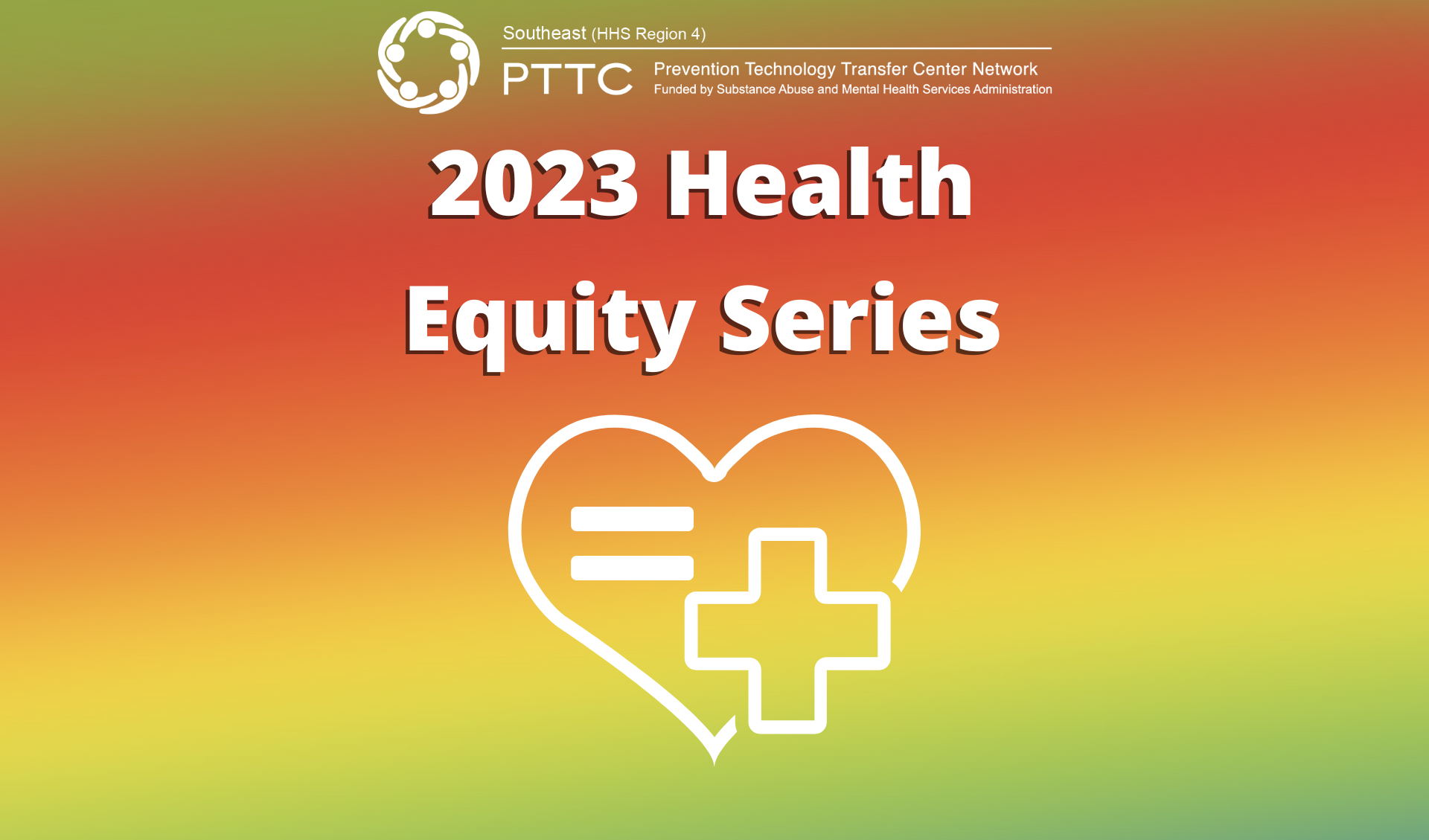 Graphic of SE PTTC Health Equality Series