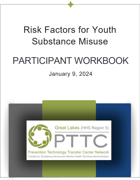 Risk Factors for Youth Substance Misuse Participant Workbook title image. 